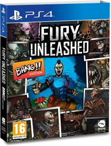 Fury Unleashed Bang Edition