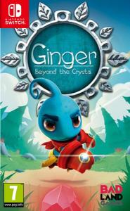 Ginger: Beyond The Crystal