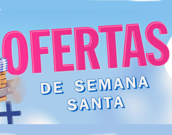 Aprovecha las ofertas de Semana Santa en la Store